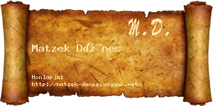 Matzek Dénes névjegykártya